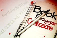 Book Blogger Confessions #4 (3.8.12)