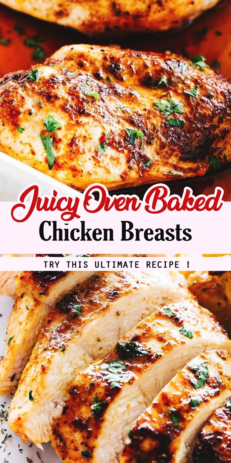 Juicy Oven Baked Chicken Breasts 3 SECONDS