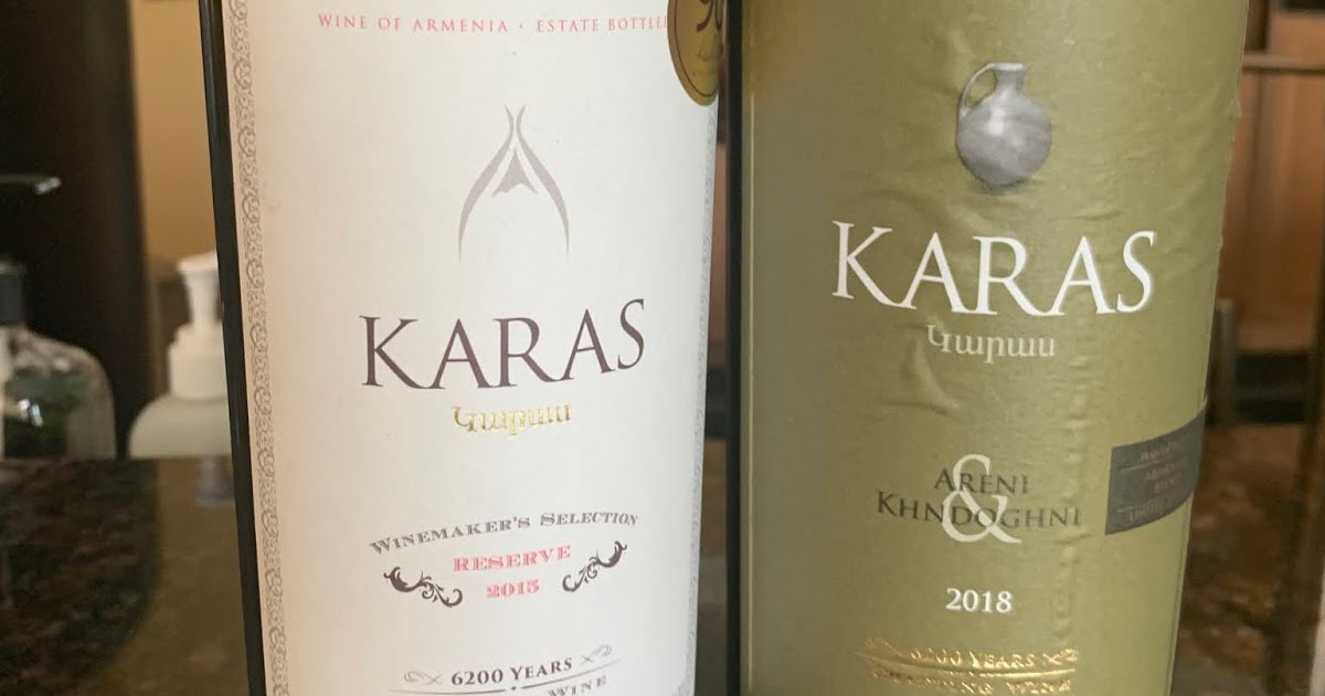 Wine -- Mise en abyme: Karas Winery: A New-Armenian-Wine Pioneer