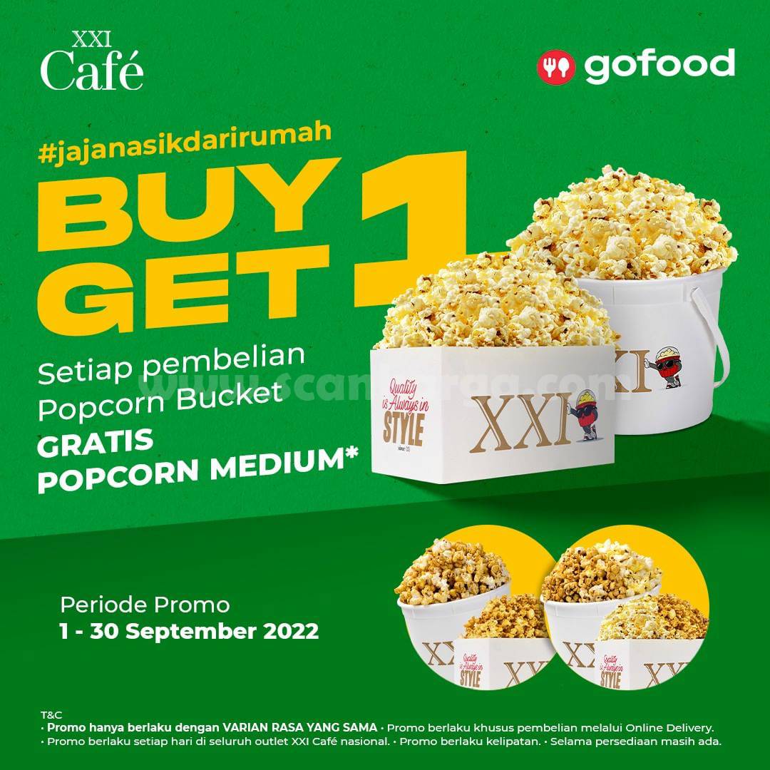 Promo XXI Cafe Beli 1 Popcorn Bucket Gratis 1 Popcorn Medium* scanharga
