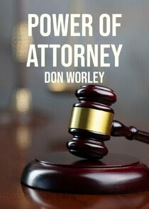 Power Of Attorney: Don Worley
