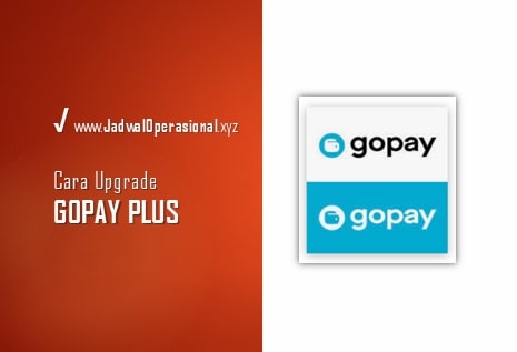Cara Upgrade GoPay Plus Tanpa KTP