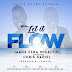 Audio: James Ezra Shealtiel Ft. Chris Daniel - Let It Flow
