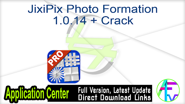 JixiPix Photo Formation 1.0.14 + Crack