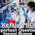 Kerala PSC - Important and Expected General Science Questions - 64