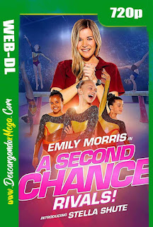  A Second Chance Rivals (2019)