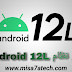 ما هو Android 12L؟ | مميزات نظام Android 12L. ما هو Android 12L؟ | مميزات نظام Android 12L.