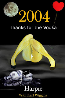 http://www.amazon.co.uk/2004-Thanks-Vodka-Harpie-ebook/dp/B01A2HXUOI/ref=sr_1_1?ie=UTF8&qid=1451781438&sr=8-1&keywords=2004+harpie