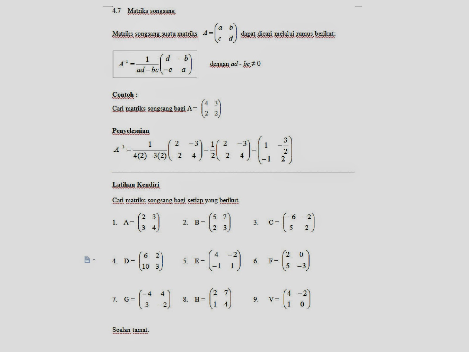 Matematik Tingkatan 4 dan 5 4.7 Matriks Songsang