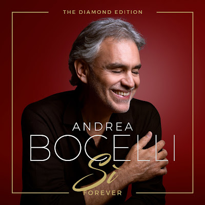 Andrea Bocelli - Sì Forever (The Diamond Edition) (2019)