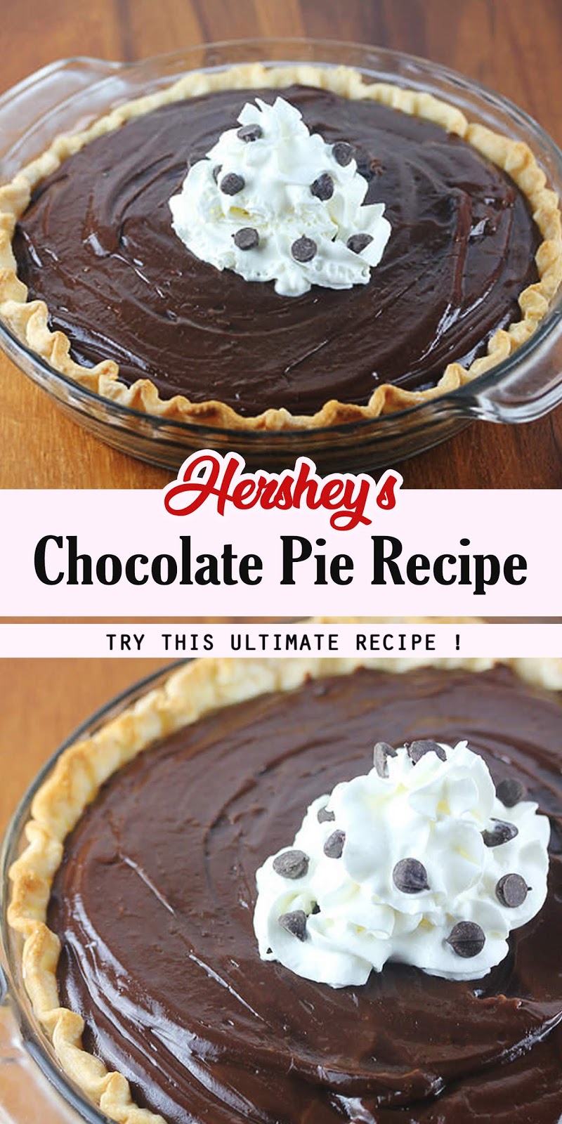 Hershey’s Chocolate Pie Recipe 3 SECONDS