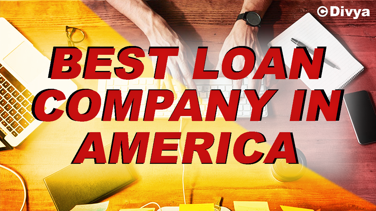 Best Loan Company In America. - Trootop
