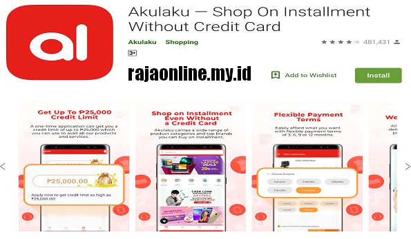 Cara agar pengajuan limit Akulaku di acc tanpa kartu kredit update 2021