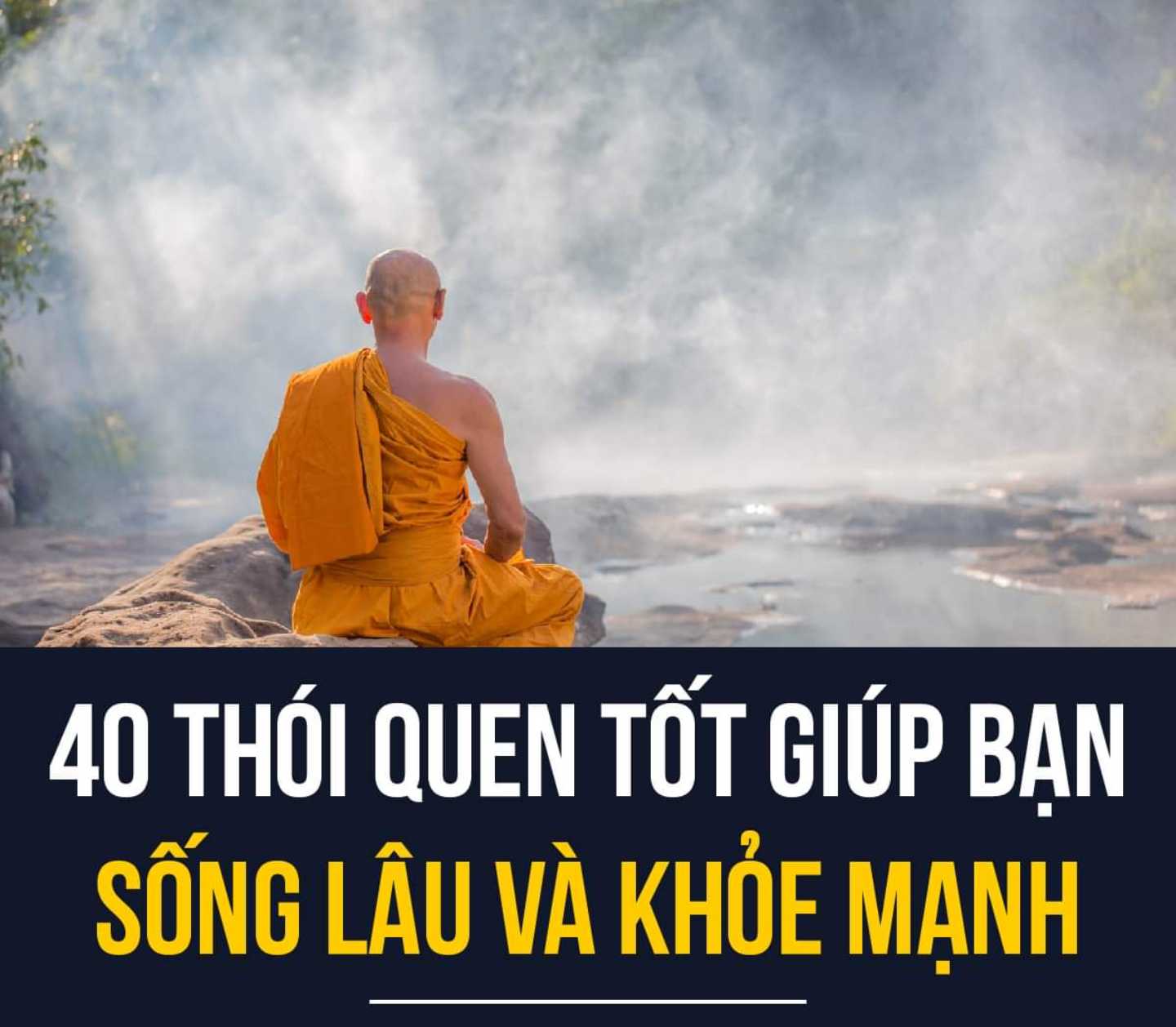 40 THÓI QUEN TỐT GIÚP BẠN SỐNG LÂU VÀ KHOẺ MẠNH