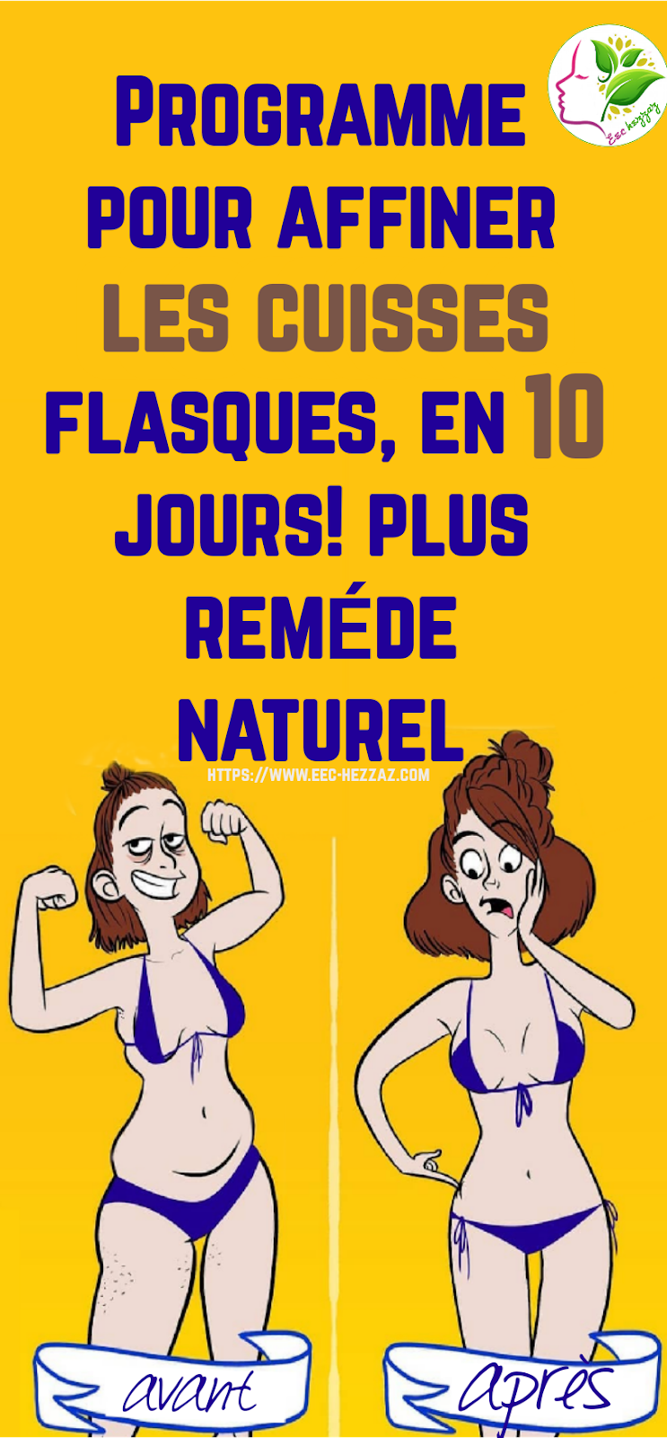 Programme pour affiner les cuisses flasques, en 10 jours! plus remède naturel