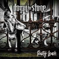 pochette DOWN THE STONE rusty leash, EP 2021