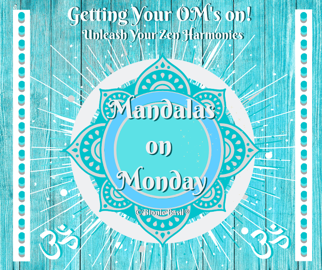 Turquoise Mandalas on Mondays Banner 2020 ©BionicBasil® getting your Om's on and unleash Your Zen Harmonies