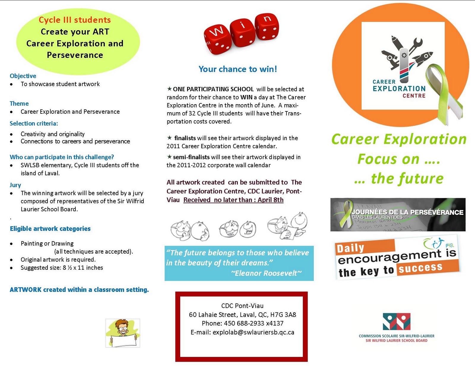 Career Exploration Centre Career Exploration Centre supports "Journées