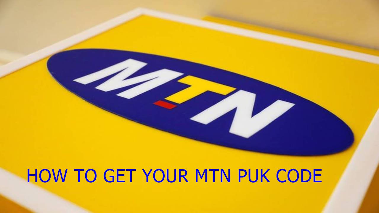 how to get your mtn puk code in four ways