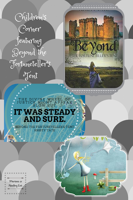 Children's Corner Featuring Beyond the Fortuneteller's Tent by Kristy Tate  on Reading List
