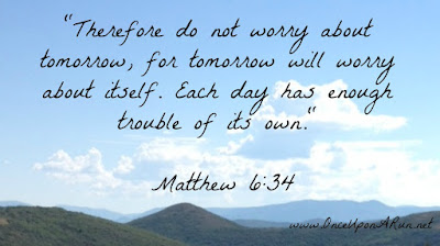 therefore-do-not-worry-about-tomorrow-for-tomorrow-will-worry-about-itself-each-day-has-enough-trouble-of-its-own1.jpg