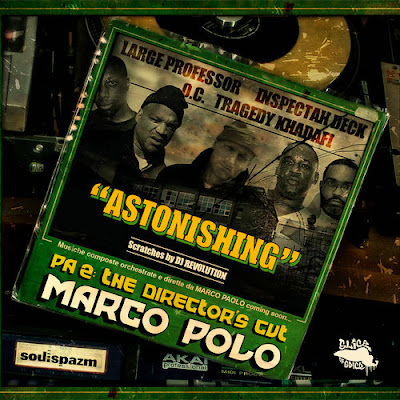 Marco Polo feat. Large Professor, Inspectah Deck, O.C., Tragedy Khadafi X DJ Revolution - Astonishing (Track)