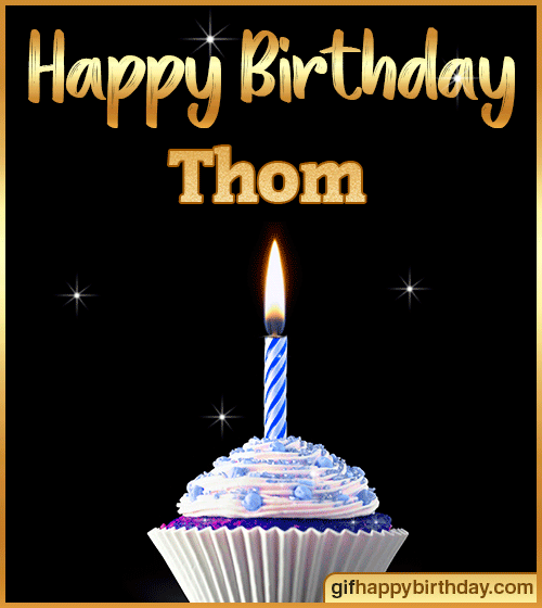 Wish Happy Birthday GIFs with Name Thom