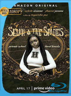 Selah y las Espadas (Selah and The Spades) (2019) HD [1080p] Latino [GoogleDrive] SXGO
