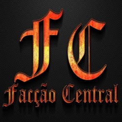 ►FACÇÃO CENTRAL®►