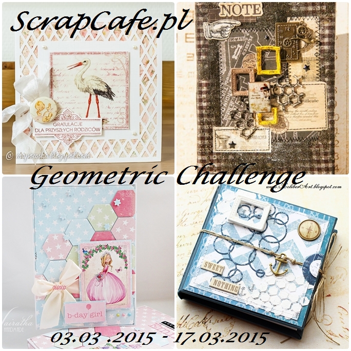 http://scrapcafepl.blogspot.com/2015/03/781-wyzwanie-geometryczne-oraz-wyniki.html