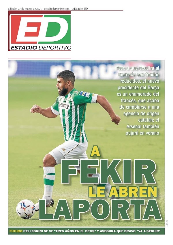 Betis, Estadio Deportivo: "A Fekir le abren Laporta"