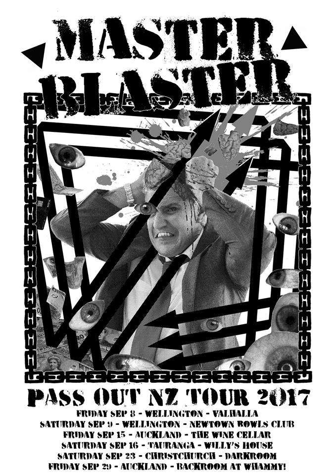 Master Blaster: Pass Out NZ Tour