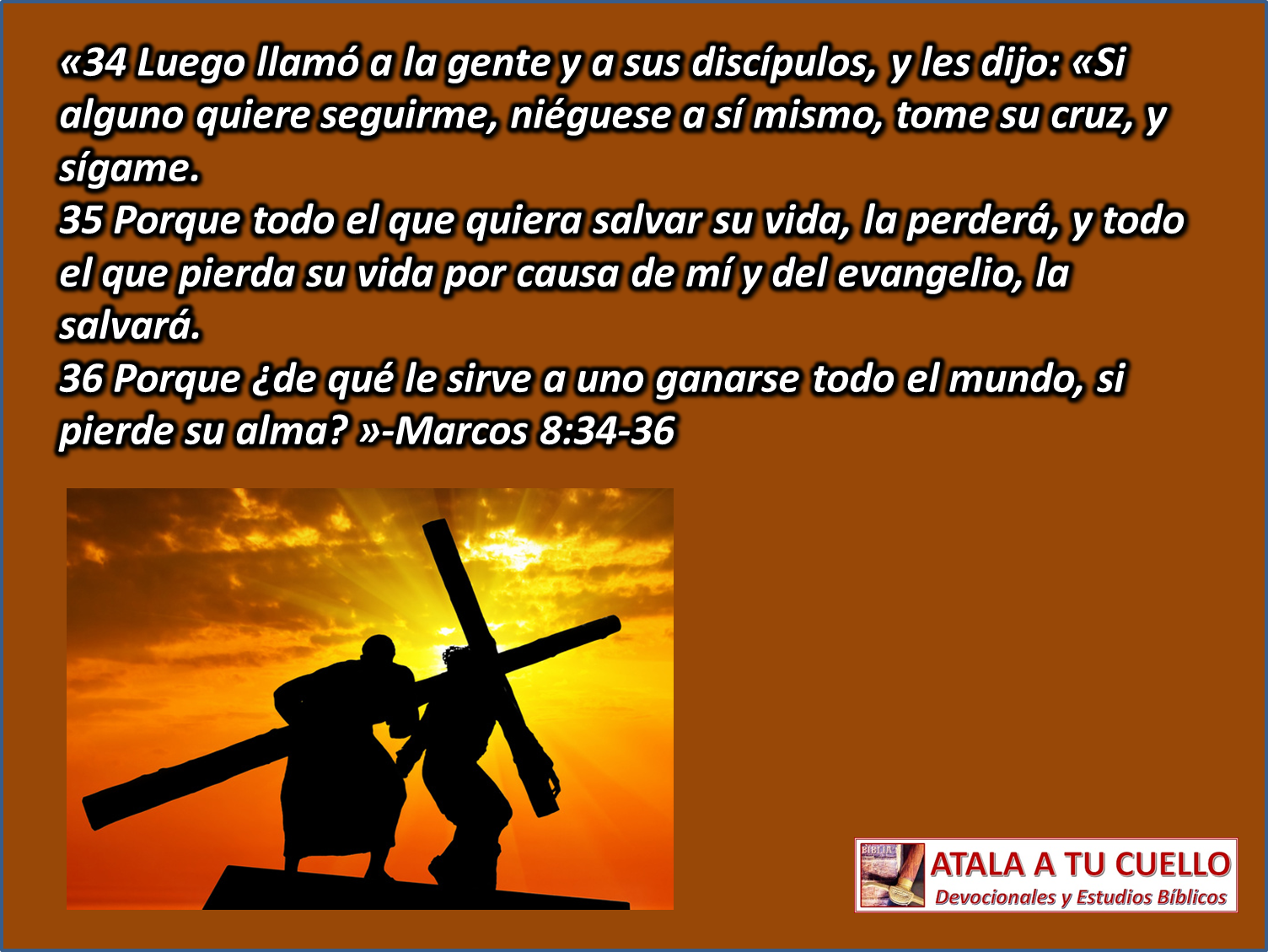 ATALA A TU CUELLO Devocional Marcos