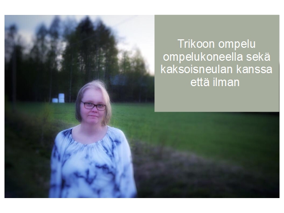 Trikoon ompelu kaksoisneulalla Trikoon ompelu ompelukoneella