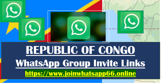 Join Congo WhatsApp Groups invite Links 2021
