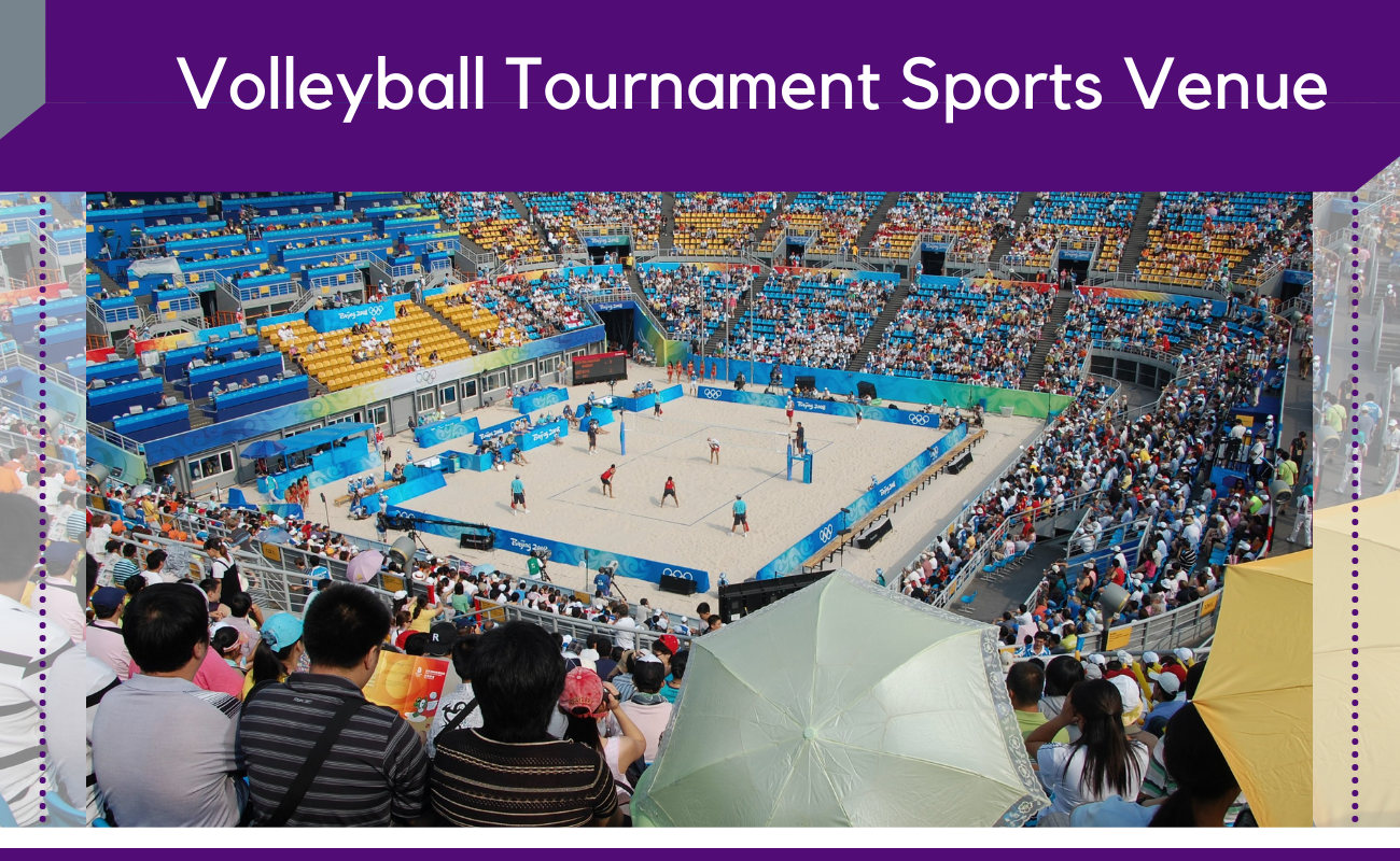 Organizing Volleyball Tournament Venue