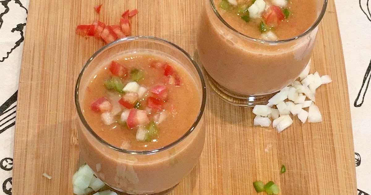 Cooking without a Net Quick and Easy Gazpacho