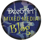 DecoArt Mixed Media Blog - Click Here For Inspiration!