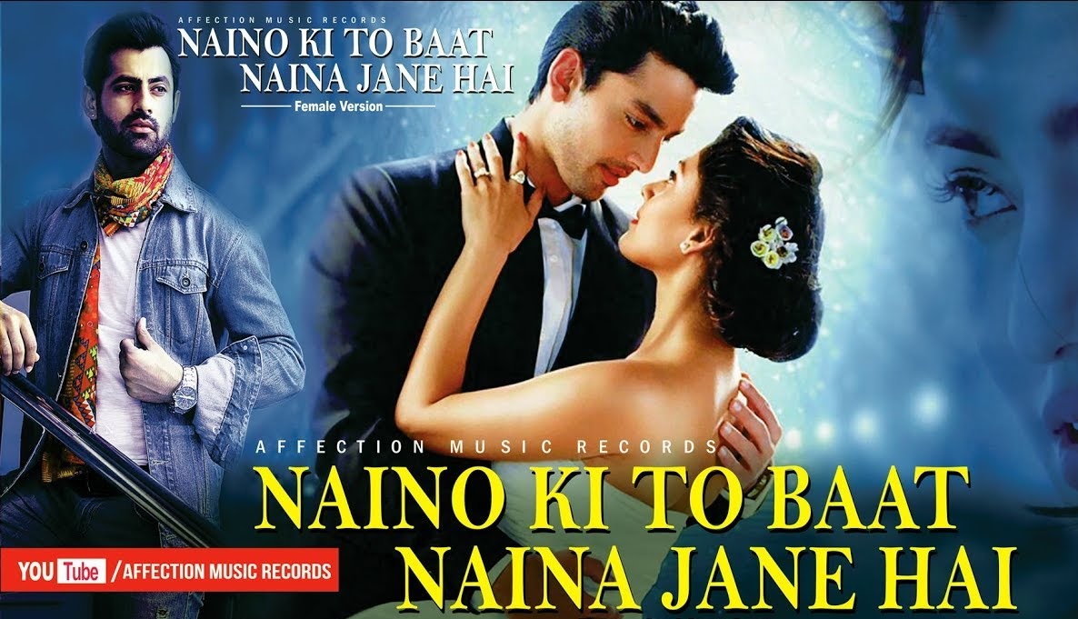 Naino Ki To Baat Naina Jane Hai (Female Version) Ringtone Tunekingin
