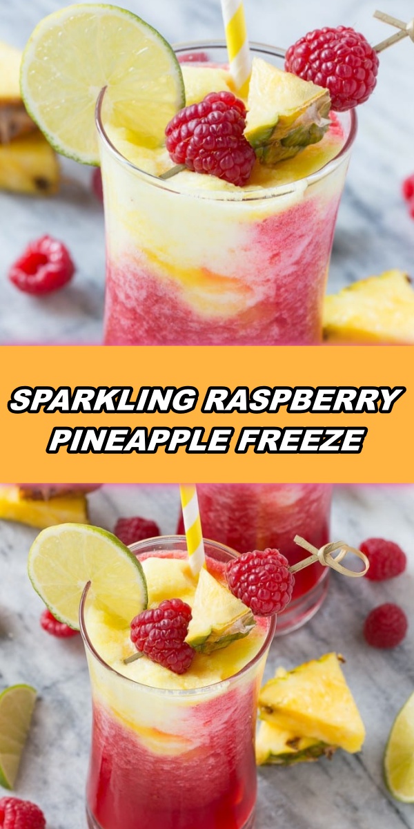 SPARKLING RASPBERRY PINEAPPLE FREEZE Recipe Notes
