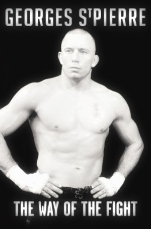 Quotes from GSP's the Way of the Fight