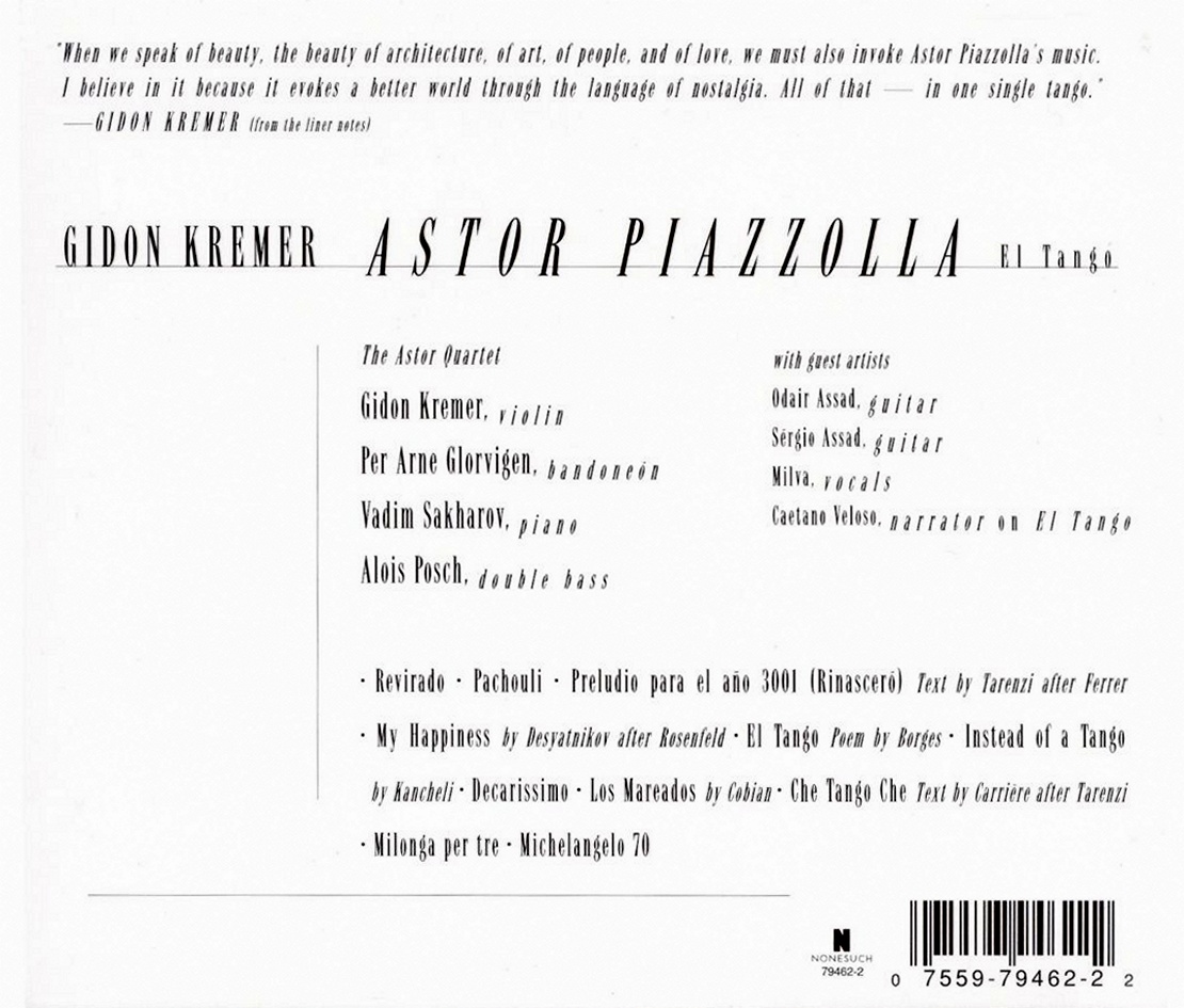Magical Journey Astor Piazzolla El Tango Gidon Kremer