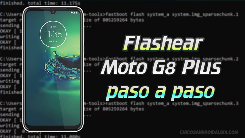 Flashear, instalar firmware oficial Moto G8 Plus Android 10 paso a paso