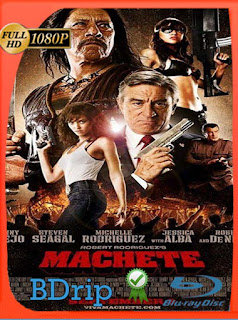 Machete (2010) BDRIP 1080p Latino [GoogleDrive] SXGO