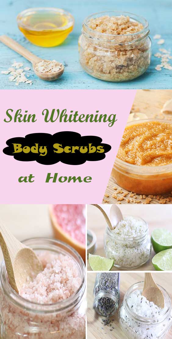 How to Make Skin Whitening Body Scrubs at Home