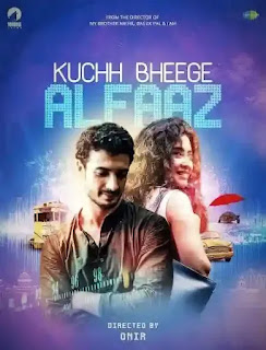 Kuch Bheege Alfaaz Movie Review, Story, Cast Download & Watch Online