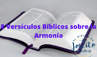 8 Versículos Bíblicos sobre la Armonía