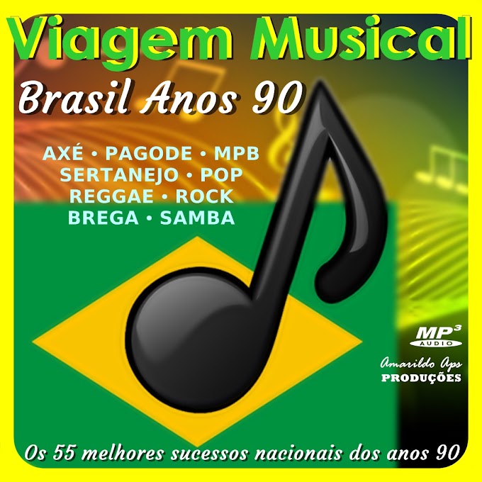Viagem Musical - Brasil Anos 90