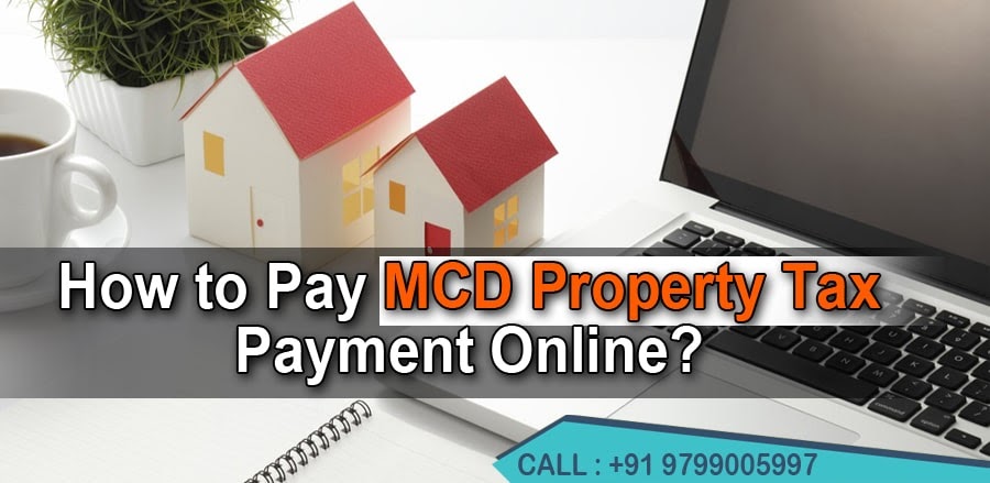 how-to-pay-mcd-property-tax-payment-online-know-about-mcd-property