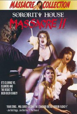 Sorority House Massacre II (1990) Sorority House Massacre II (1990)